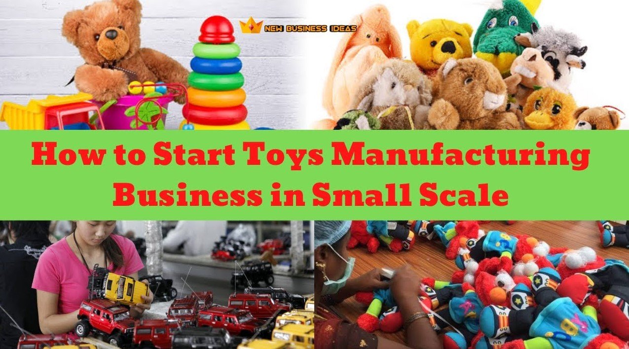 How to Start a Toy Company