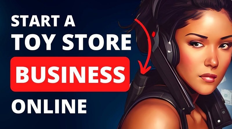 how to start an online toy store